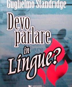 DEVO PARLARE IN LINGUE?