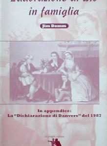 L'ADORAZIONE DI DIO IN FAMIGLIA