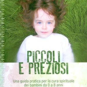 PICCOLI E PREZIOSI