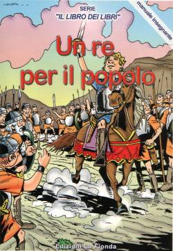 UN RE PER IL POPOLO VOL.4 - MANUALE INSEGNANTE
