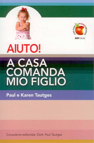 AIUTO! A CASA COMANDA MIO FIGLIO